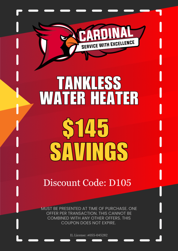 Cardinal Plumbing Co.-Tankless Water heater $145 Savings-Exclusive Deals